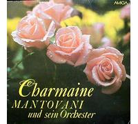 Mantovani Und Sein Orchester, Mantovani And His Orchestra - Mantovani And His Orchestra - Charmaine - AMIGA - 8 56 451