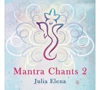 MANTRA CHANTS 2 - ELENA,JULIA CD NEW