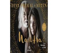 Mantra - Mit Mantra-CD: Unsere Botschaft der Liebe, Premal, Miten, Korsmeier.