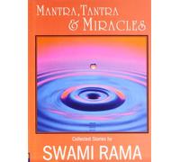 Mantra, Tantra and Miracles