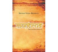 MANTRAS: The Sacred Chants
