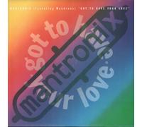 Mantronix Featuring Wondress Hutchinson - Got To Have Your Love - Mantronix Featuring Wondress* 7" 45