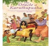 Manu Bhattathiri The Oracle Of Karuthupuzha Hardcover Book Manu Bhattathiri Multicolor