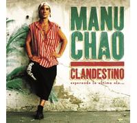 MANU CHAO - Clandestino by MANU CHAO (2013-12-10)