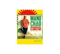 Manu Chao: Clandestino. Sheet Music for Piano, Vocal & Guitar