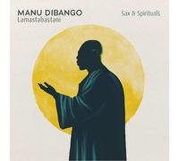 MANU DIBANGO - SAX & SPIRITUAL LAMASTABASTANI [VINYL]