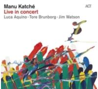 Katche, Manu - Live in Concert