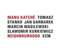 Manu Katché : Neighbourhood VINYL 12" Album (2019) NEW Fast and FREE P & P