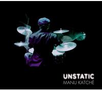 Manu Katché : Unstatic CD (2016) NEW Highly Rated eBay Seller Great Prices