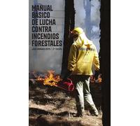 Manual básico de lucha contra incendios forestales