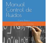 Manual Control de Fluidos: Curso Basico