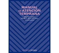 Manual de atención temprana / Early Care Manual (Psicología / Psychology)