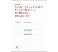 Manual de casos prácticos de derecho romano