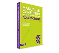 Manual de Consejería Para El Trabajo Con Adolescentes