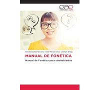 MANUAL DE FONÉTICA: Manual de Fonética para sinohablantes