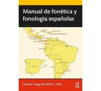 Manual de fonetica y fonologia espanolas