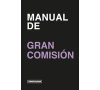 MANUAL DE GRAN COMISIÓN (242 BOX - HECHOS DOS CUARENTA Y DOS)
