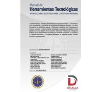 Manual de herramientas tecnológicas: Introducción a su estudio para la actividad notarial