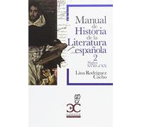 Manual de Historia de la Literatura española 2 - Siglos XVIII al XX (hasta 1975) (Castalia Instrumenta Universidad)