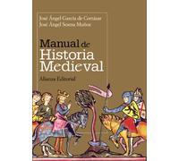 Manual de Historia Medieval / Manual of Medieval History (El Libro Universitario-manuales)