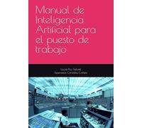 Manual de Inteligencia Artificial para el puesto de trabajo
