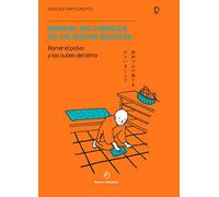 Manual de Limpieza de Un Monje Budista