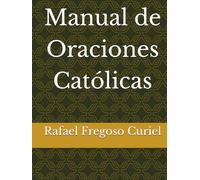 Manual de Oraciones Católicas