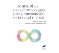 Manual de psicofarmacología para profesionales de la salud mental: 53 (Psicología)