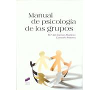 Manual de psicología de los grupos: 15 (Psicología. Manuales prácticos)