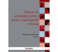 Manual de psicología jurídica penal e investigación criminal