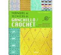MANUAL DE TÉCNICAS DE GANCHILLO / CROCHET