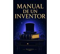 Manual de un Inventor