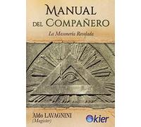 Manual del compañero: La masonería revelada