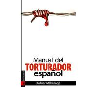 Manual del torturador español (ORREAGA)