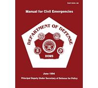 Manual for Civil Emergencies - Department of Defense