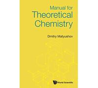 Manual For Theoretical Chemistry