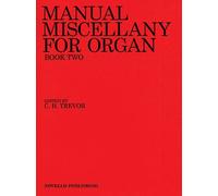 Manual Miscellany For Organ Book Two: 2
