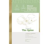Manual Mobilization of the Joints, Volume II: The Spine (607-7): 2