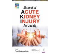 Manual of Acute Kidney Injury: An Update