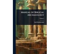 Manual of Biblical Archaeology