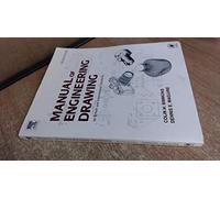 Manual of Engineering Drawing: to British and International Standards