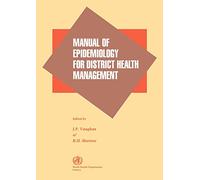 Manual of Epidemiology for District Health Management