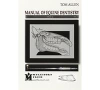 Manual of Equine Dentistry
