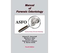 Manual of Forensic Odontology