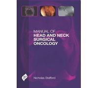 Manual of Head and Neck Surgical Oncology