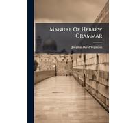 Manual Of Hebrew Grammar
