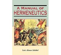 Manual of Hermeneutics: No. 54 (Biblical Seminar)