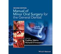 Manual of Minor Oral Surgery for the General Dentist, 2nd Edition