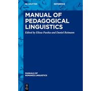 Manual of Pedagogical Linguistics (Manuals of Romance Linguistics, 41)