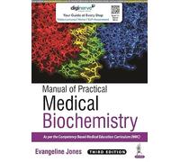 Manual of Practical Medical Biochemistry